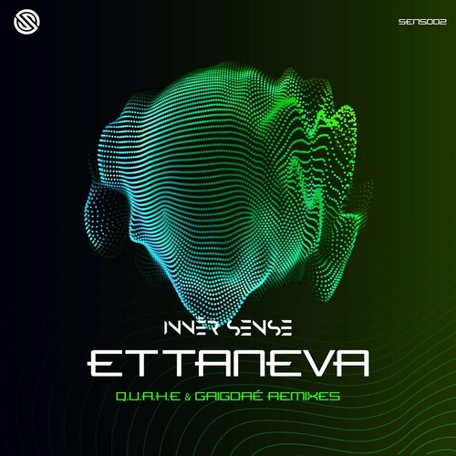 Innēr Sense (ofc) - Ettaneva Remixes [SENS002]